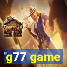 g77 game